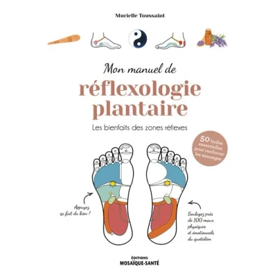 Image de Mon manuel de réflexologie plantaire