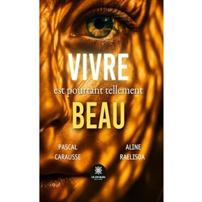 Afbeelding van Vivre est pourtant tellement beau