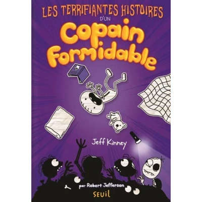 Image de Les Terrifiantes Histoires d&#039;un copain formidable