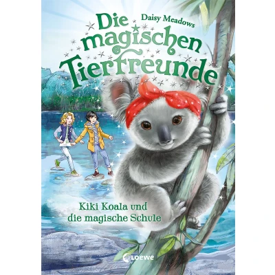 Afbeelding van die magischen Tierfreunde (Band 17) Kiki Koala und magische Schule