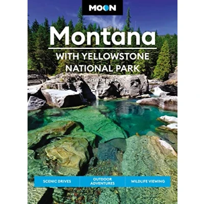 Afbeelding van Moon Montana: With Yellowstone National Park (Second Edition)
