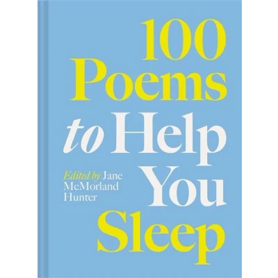 Image de 100 Poems to Help You Sleep