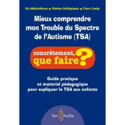 Image de Mieux comprendre mon trouble du spectre de l&#039;autisme (TSA)