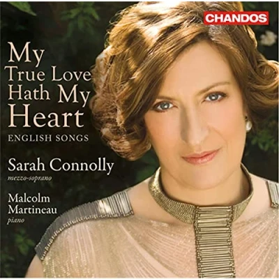 Afbeelding van Sarah Connolly &amp; Malcolm Martineau My True Love Hath Heart (English Songs) (CD)