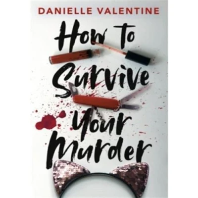 Image de How to Survive Your Murder