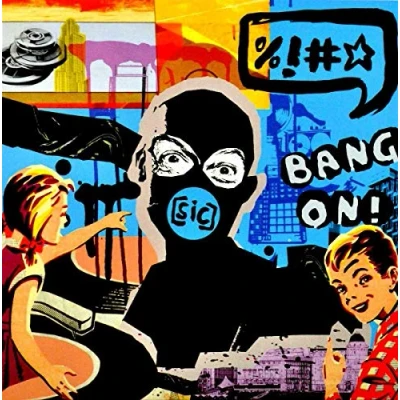 Afbeelding van Bang On! Sic (CD)