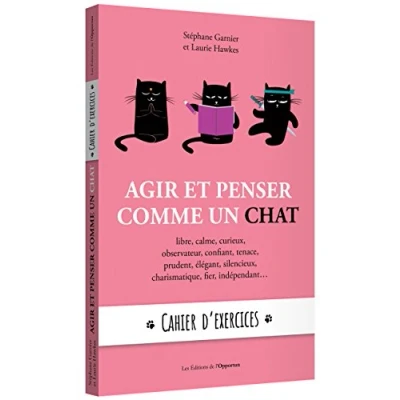 Image de Agir et penser comme un chat cahier d&#039;exercices
