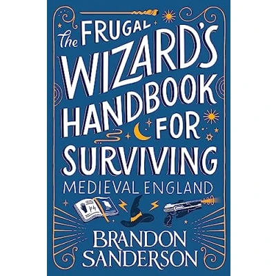 Afbeelding van The Frugal Wizard’s Handbook for Surviving Medieval England
