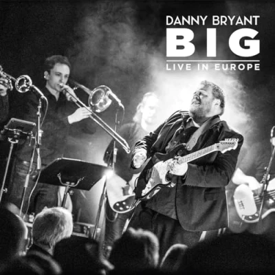 Afbeelding van Danny Bryant Big (2 CD)