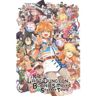 Afbeelding van Kid from Dungeon Boonies Moved Starter TOWN NOVEL SC Suppose a the Last to Town, Vol. 15 (light novel)