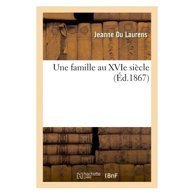 Image de Une famille au XVIe siècle