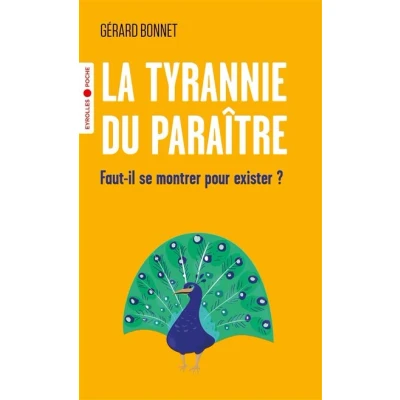 Image de La tyrannie du paraître