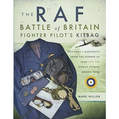Afbeelding van The RAF Battle of Britain Fighter Pilots&#039; Kitbag