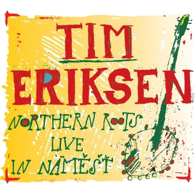 Afbeelding van Tim Eriksen Northern Roots Live In Namest (CD)