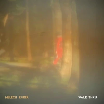 Afbeelding van Melech &amp; Kurek Walk Thru (CD)