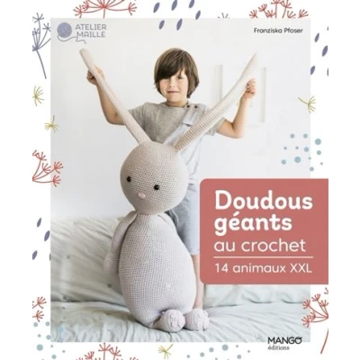 Image de Doudous géants au crochet