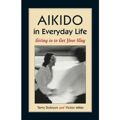 Afbeelding van Aikido In Everyday Life