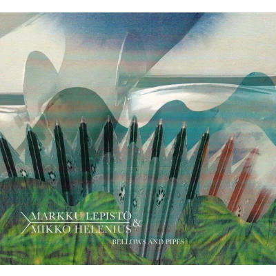 Afbeelding van Markku Lepisto &amp; Mikko Helenius Bellows And Pipes (CD)
