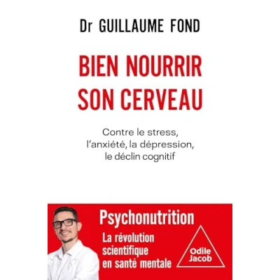 Afbeelding van BIEN NOURRIR SON CERVEAU PSYCHONUTRITION LA REVOLUTION SCIEN