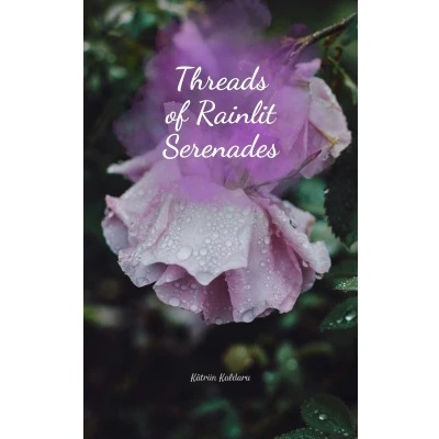 Afbeelding van Threads of Rainlit Serenades