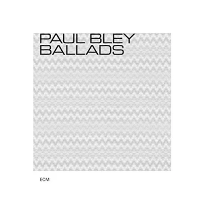 Afbeelding van Paul Bley Ballads (CD)
