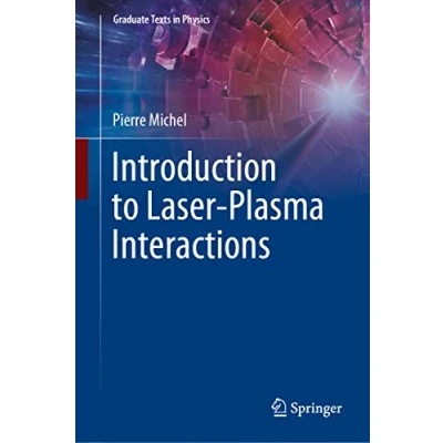Afbeelding van Graduate Texts in Physics Introduction to Laser Plasma Interactions