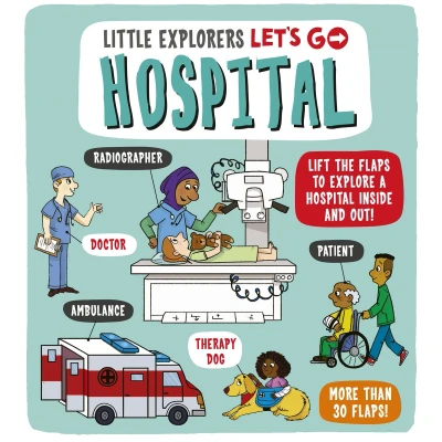 Afbeelding van Little Explorers Let&#039;s Go Explorers: Go! Hospital