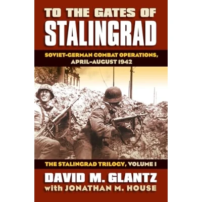 Afbeelding van To the Gates of Stalingrad