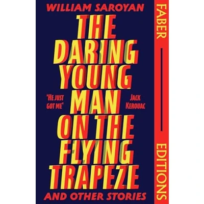 Afbeelding van Faber Editions the Daring Young Man on Flying Trapeze (Faber Editions)