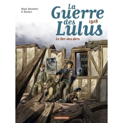 Image de 1918, Le Der des ders