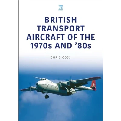 Afbeelding van Historic Military Aircraft British Transport of the 1970s and &#039;80s