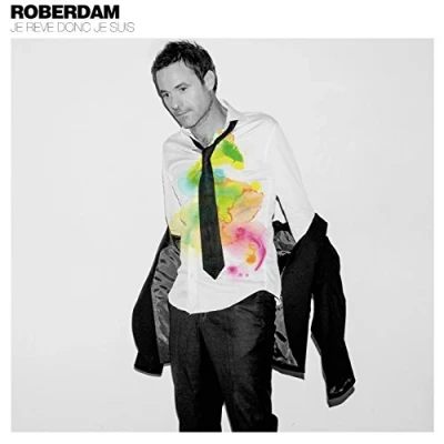 Afbeelding van Roberdam Je Reve Donc Suis