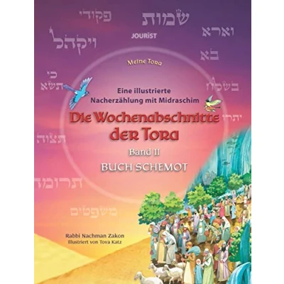 Afbeelding van Die Wochenabschnitte der Tora. Band 2. Buch Schemot.