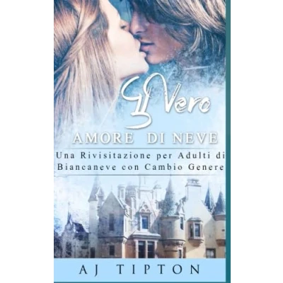 Afbeelding van Il Vero Amore di Neve: Una Rivisitazione per Adulti Biancaneve con Cambio Genere