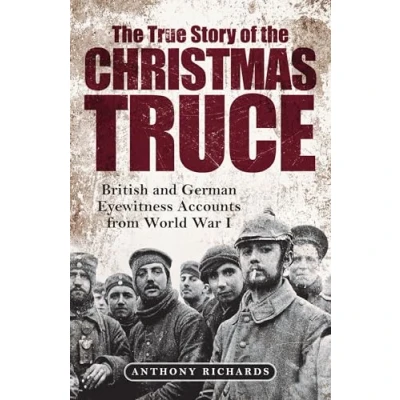 Afbeelding van the True Story of Christmas Truce