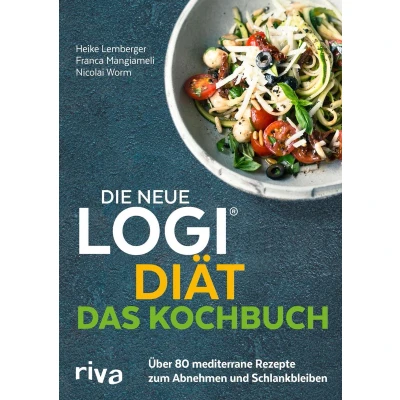 Afbeelding van Die neue LOGI Diät Das Kochbuch