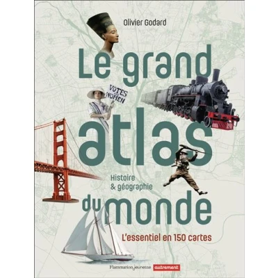 Image de Le Grand Atlas du monde