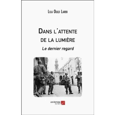 Image de Dans l&#039;attente de la lumière
