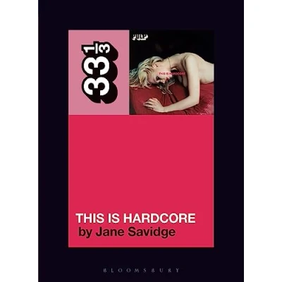 Afbeelding van 33 1/3 Pulp&#039;s This Is Hardcore