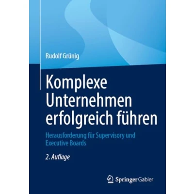 Afbeelding van Komplexe Unternehmen erfolgreich führen