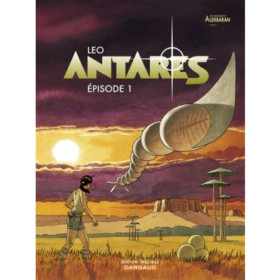 Image de Antarès Tome 1 Épisode (OP LEO)