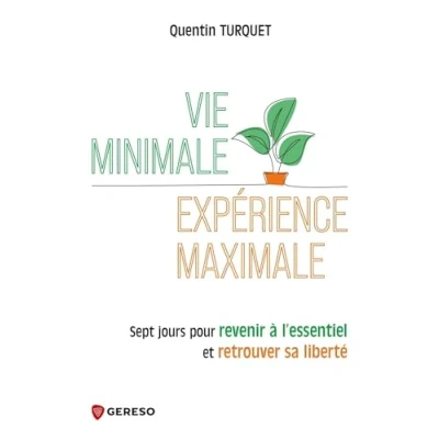 Afbeelding van Vie minimale, expérience maximale
