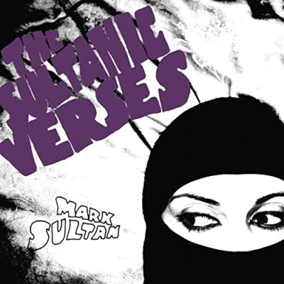 Afbeelding van Mark Sultan Sultanic Verses (CD)