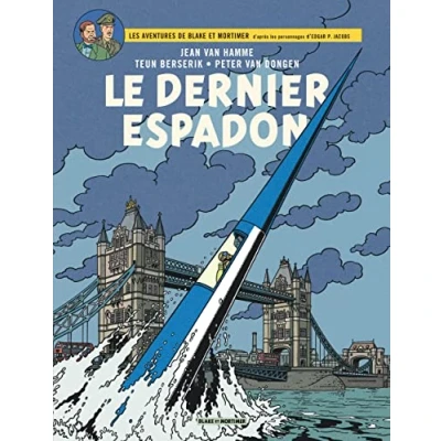 Afbeelding van BLAKE ET MORTIMER,28:LE DERNIER ESPADON