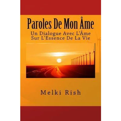 Afbeelding van Un Dialogue Avec L&#039;âme Sur L&#039;essence De La Vie