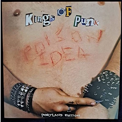 Afbeelding van Poison Idea Kings of Punk (LP)