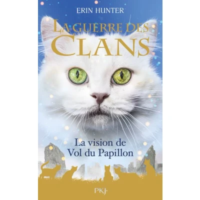 Image de La Guerre des clans Hors Série tome 8 Vision de Vol du Papillon