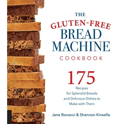 Afbeelding van The Gluten Free Bread Machine Cookbook