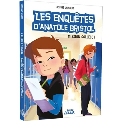 Image de Enquêtes Anatole Bristol Tome 09 Mission collège ! NED