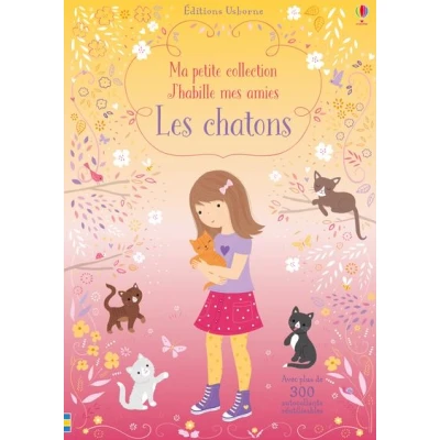 Image de Les chatons Ma petite collection J&#039;habille mes amies